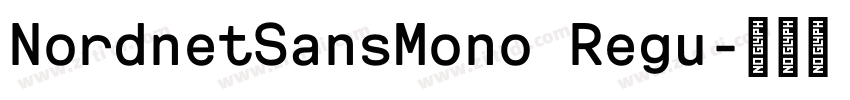 NordnetSansMono Regu字体转换 NordnetSansMono Regu字体转换